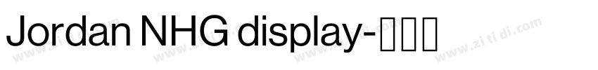 Jordan NHG display字体转换